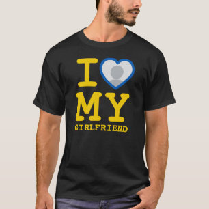 Jag Kärlek min flickvän mer än någonsin foto T Shirt