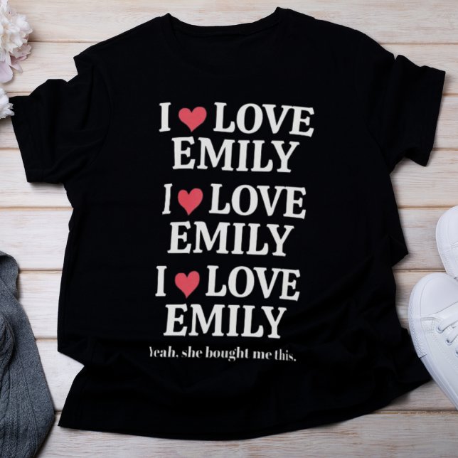 Jag Kärlek Min flickvän Namn Personlig Boykompis T Shirt (Skapare uppladdad)