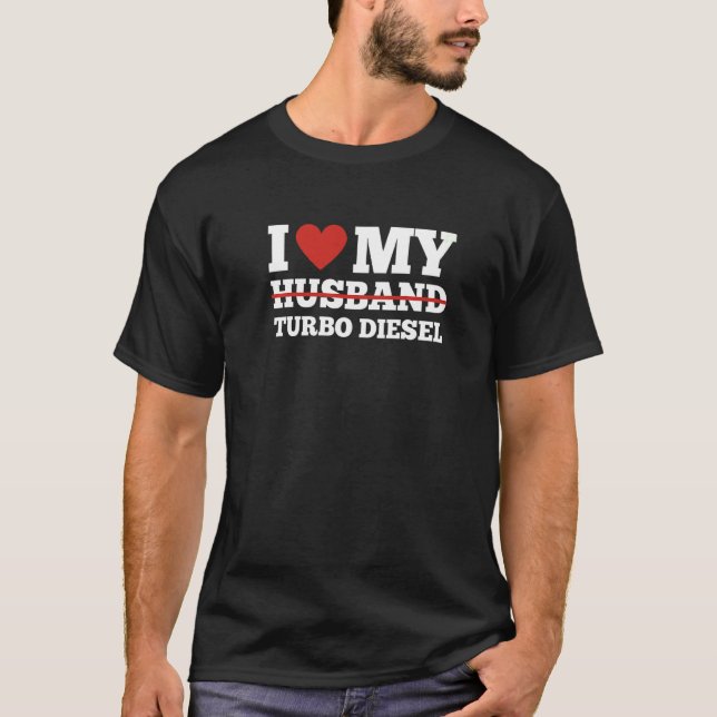 Jag Kärlek min flickvän Turbo Diesel Car Girl Mech T Shirt (Framsida)