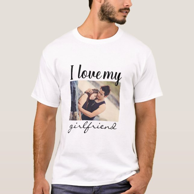 Jag kärlek min flickväns anpassningsbar fotovit t shirt (Framsida)