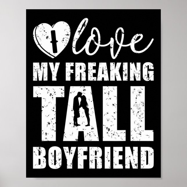 Jag Kärlek min Freaking Tall Boykompis Valentine P Poster (Framsidan)