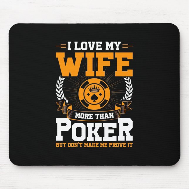 Jag Kärlek min fru mer än Poker Musmatta (Framsidan)