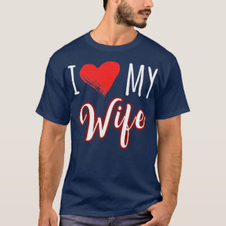 Jag kärlek min fru t shirt
