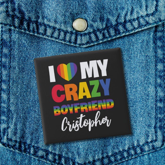Jag kärlek min galna pojkvän regnbåge pride lgbtq  knapp (Skapare uppladdad)