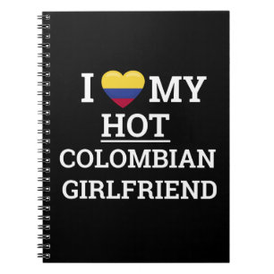 Jag kärlek min hett colombiansk flickvän Funny Col Anteckningsbok