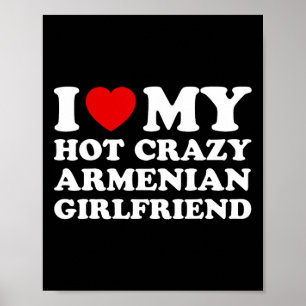 Jag Kärlek min Hett Crazy Armenian Girlkompis Vale Poster