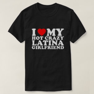 Jag Kärlek min Hett Crazy Latina Girlkompis T Shirt