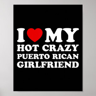 Jag Kärlek min Hett Crazy Puerto Rican Girlkompis Poster