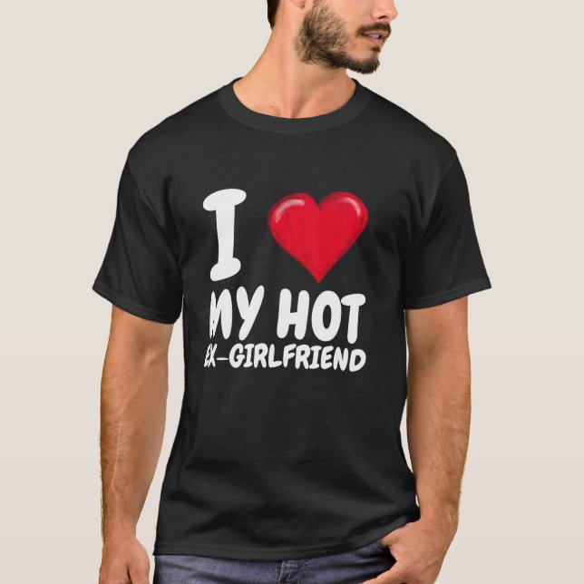 Jag Kärlek min Hett Ex Girlkompis I Red Heart GF p T Shirt (Framsida)
