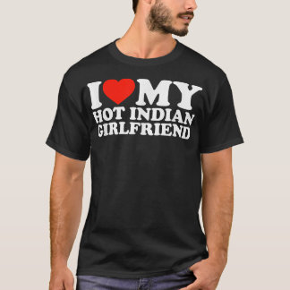 Jag Kärlek min Hett Girlvän i Kärlek min Hett indi T Shirt