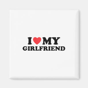 Jag Kärlek min Hett Girlvän jag älskar min Hett fl Magnet