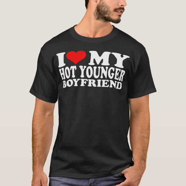 Jag Kärlek min Hett Younger Boykompis... jag hatar T Shirt (Framsida)
