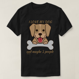 JAG KÄRLEK MIN HUND OCH KANSKE 3 PERSONER söt roli T Shirt