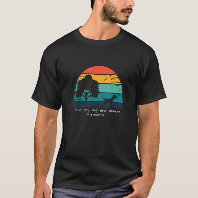 Jag Kärlek min Hund och kanske 3 personer T Shirt (Framsida)