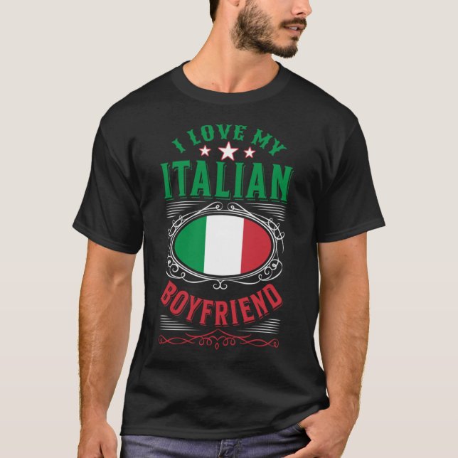 Jag kärlek min italienska pojkvän t shirt (Framsida)