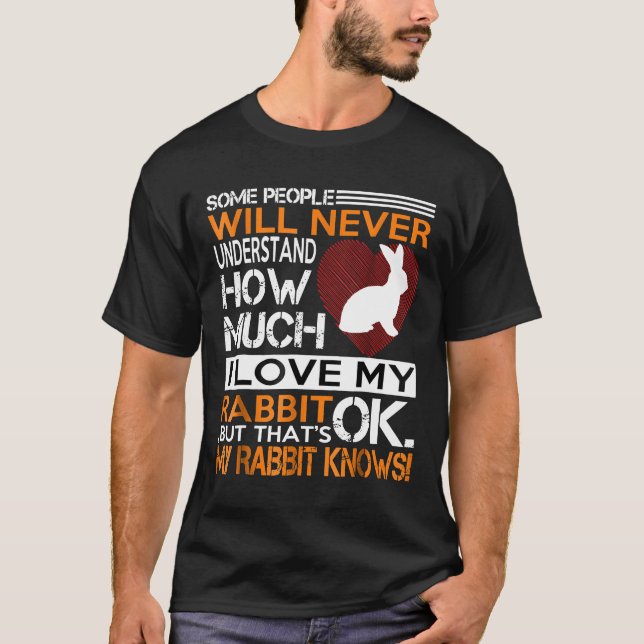 Jag Kärlek min kanin Tshirt T Shirt (Framsida)