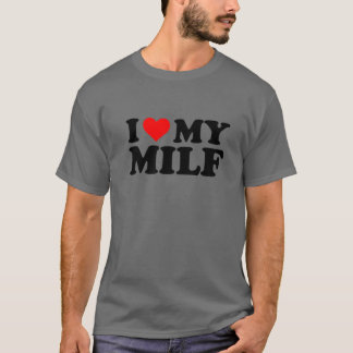 Jag Kärlek min Milf Funny Red Heart Milf... T Shirt