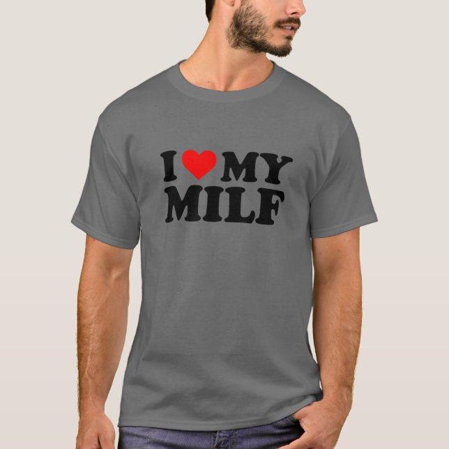 Jag Kärlek min Milf Funny Red Heart Milf... T Shirt (Framsida)