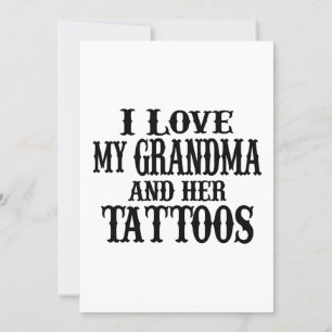 Jag Kärlek min mormor och hennes tatueringar Inbjudningar