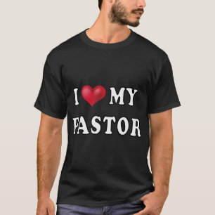 Jag Kärlek min pastor. Lustigt Gift. T Shirt