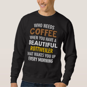 Jag Kärlek min Rottweiler mer än min kaffe min Hun Lång Ärmad Tröja