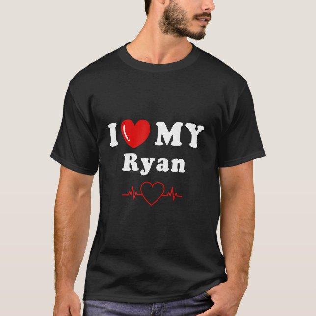 Jag kärlek min Ryan som gör Ryan sak T Shirt (Framsida)