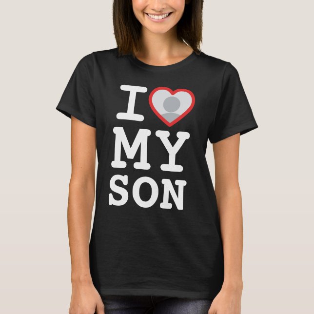 Jag kärlek min son hjärtfoto | Proud Mamma T Shirt (Framsida)
