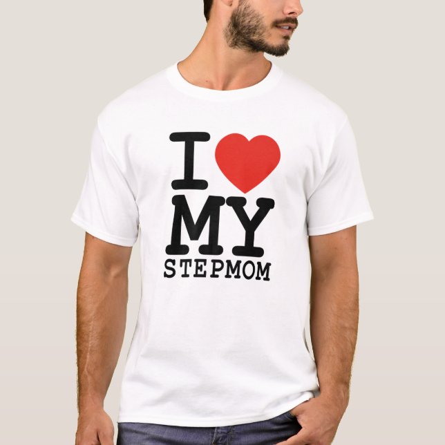 Jag Kärlek min Stepmamma-familj som matchar Valent T Shirt (Framsida)