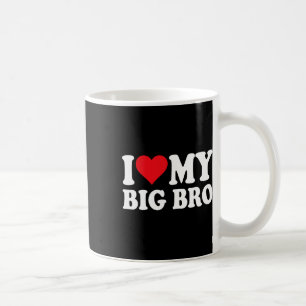 Jag Kärlek min stora bro.......................... Kaffemugg