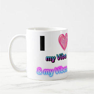 Jag Kärlek min Vibe.. Och min Vibes! Kaffe Kopp