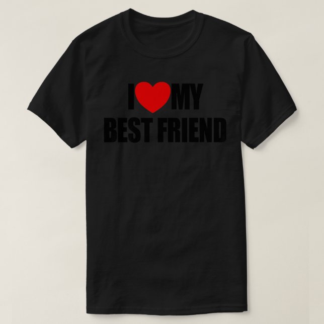 Jag Kärlek mina bästa vänner i Kärlek min bästa vä T Shirt (Design framsida)