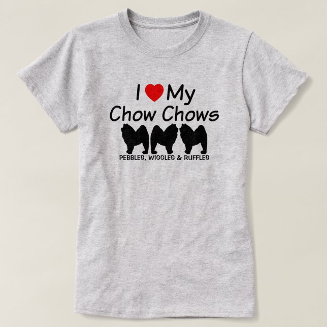 Jag Kärlek mina tre Chow Chow Hundar Tee Shirt (Design framsida)