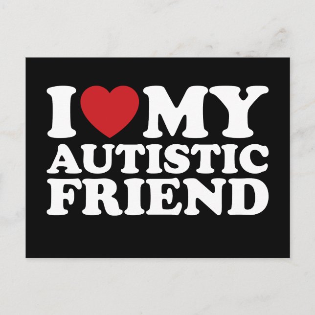 Jag Kärlek mitt autistiska friend Autism Heart Vykort (Framsida)