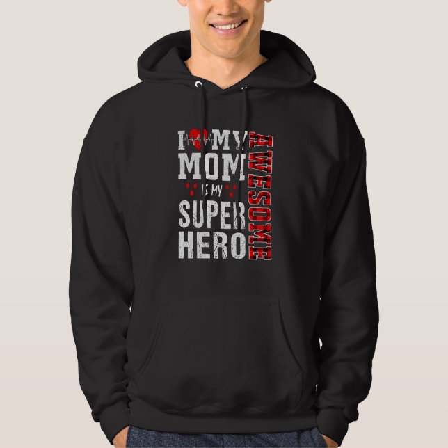 Jag Kärlek mitt Fantastisk Mamma är min superhjält Hoodie (Framsida)