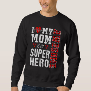 Jag Kärlek mitt Fantastisk Mamma är min superhjält Lång Ärmad Tröja
