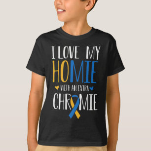 Jag Kärlek mitt homie med en Extra-kromie ner-synd T Shirt