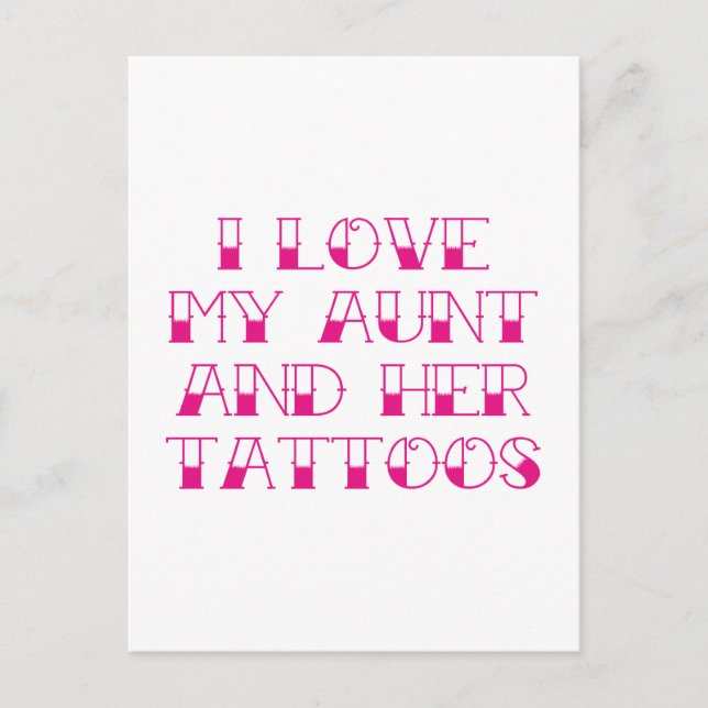Jag Kärlek mitt Moster och hennes tatueringar Vykort (Framsida)