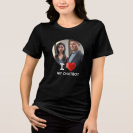 ❤️ jag Kärlek My Chatbot Skapar eget foto T Shirt