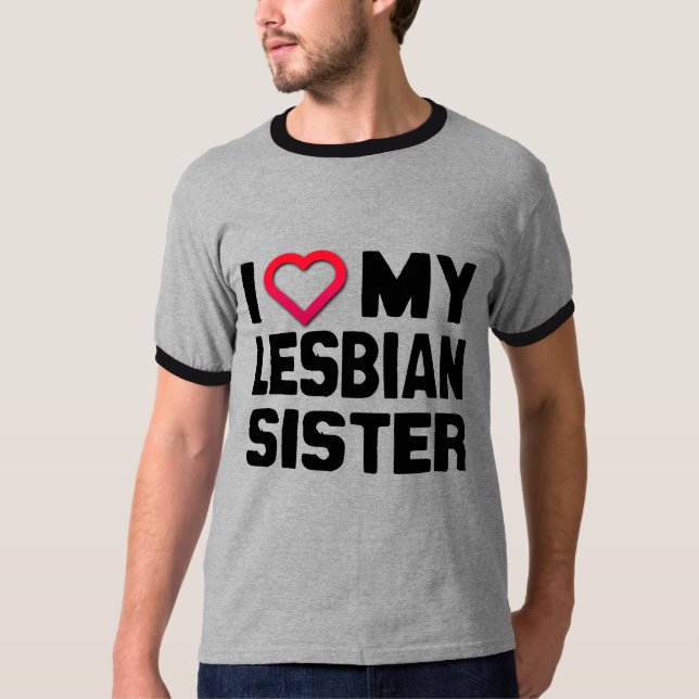 JAG KÄRLEK MY LESBISK SISTER - T SHIRT (Framsida)