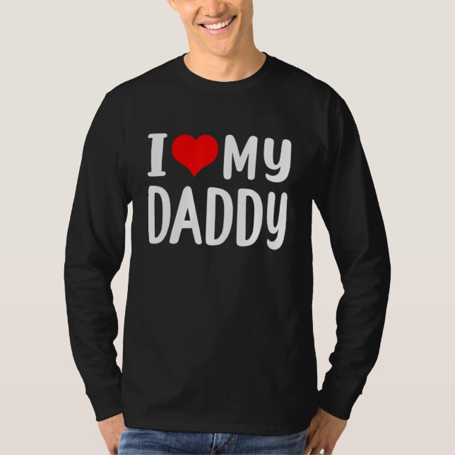 Jag Kärlek My pappa T Shirt (Framsida)