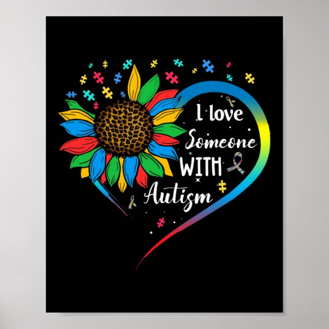 Jag Kärlek någon med autism Autism Awareness Sunf Poster (Framsidan)