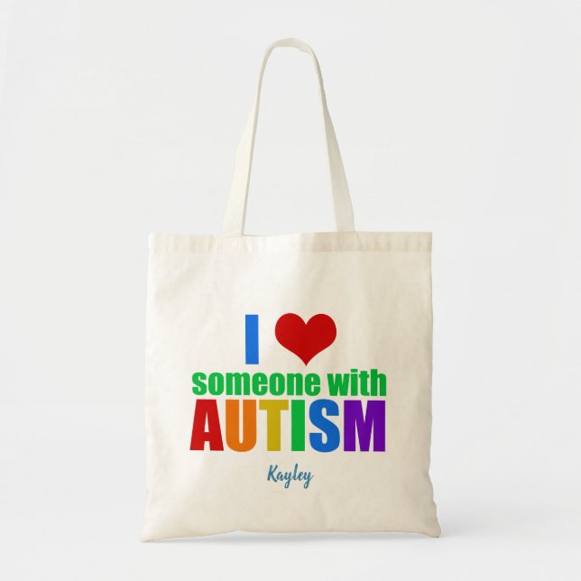Jag Kärlek någon med Autism Cute Anpassningsbar Ra Tygkasse (Framsidan)