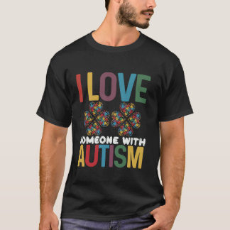 Jag Kärlek någon med autism för autismmedvetande L T Shirt