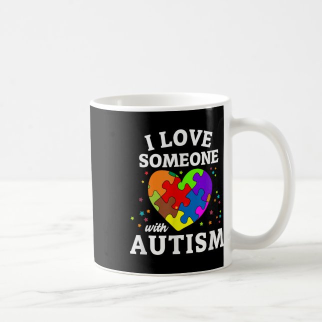 Jag Kärlek någon med autism Kaffemugg (Höger)