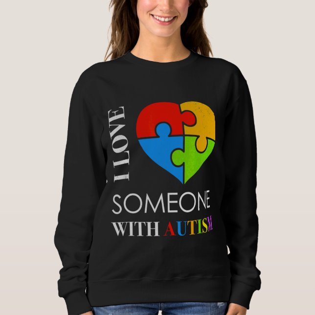 Jag Kärlek någon med Autism Puzzle Heart Autism Aw T Shirt (Framsida)