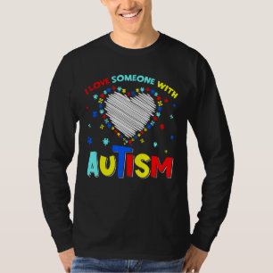 Jag Kärlek någon med autism Support Autistic Kids T Shirt