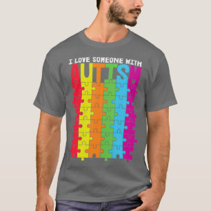 Jag kärlek någon med Autism T Shirt