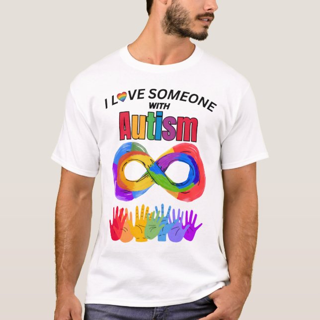 Jag Kärlek någon med autism T Shirt (Framsida)