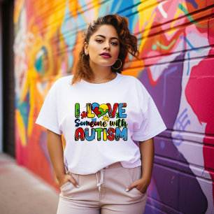 Jag Kärlek någon med Autism T-shirt