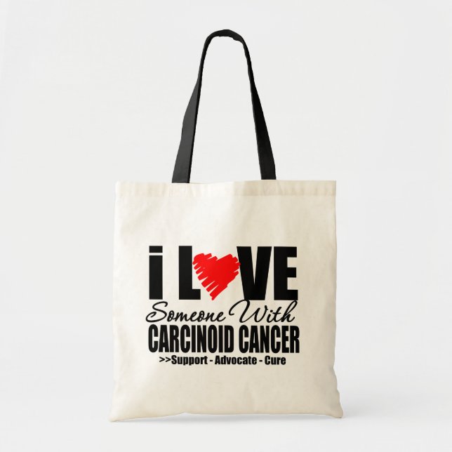 Jag KÄRLEK någon med CARCINOID CANCER-gåvor Tygkasse (Framsidan)